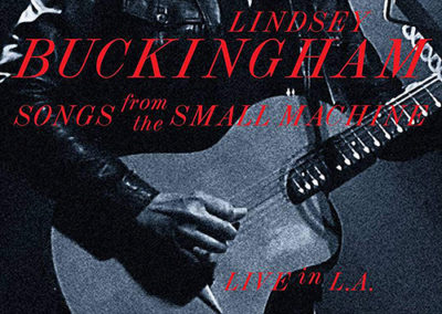Lindsey Buckingham – Songs from the Small Machine: